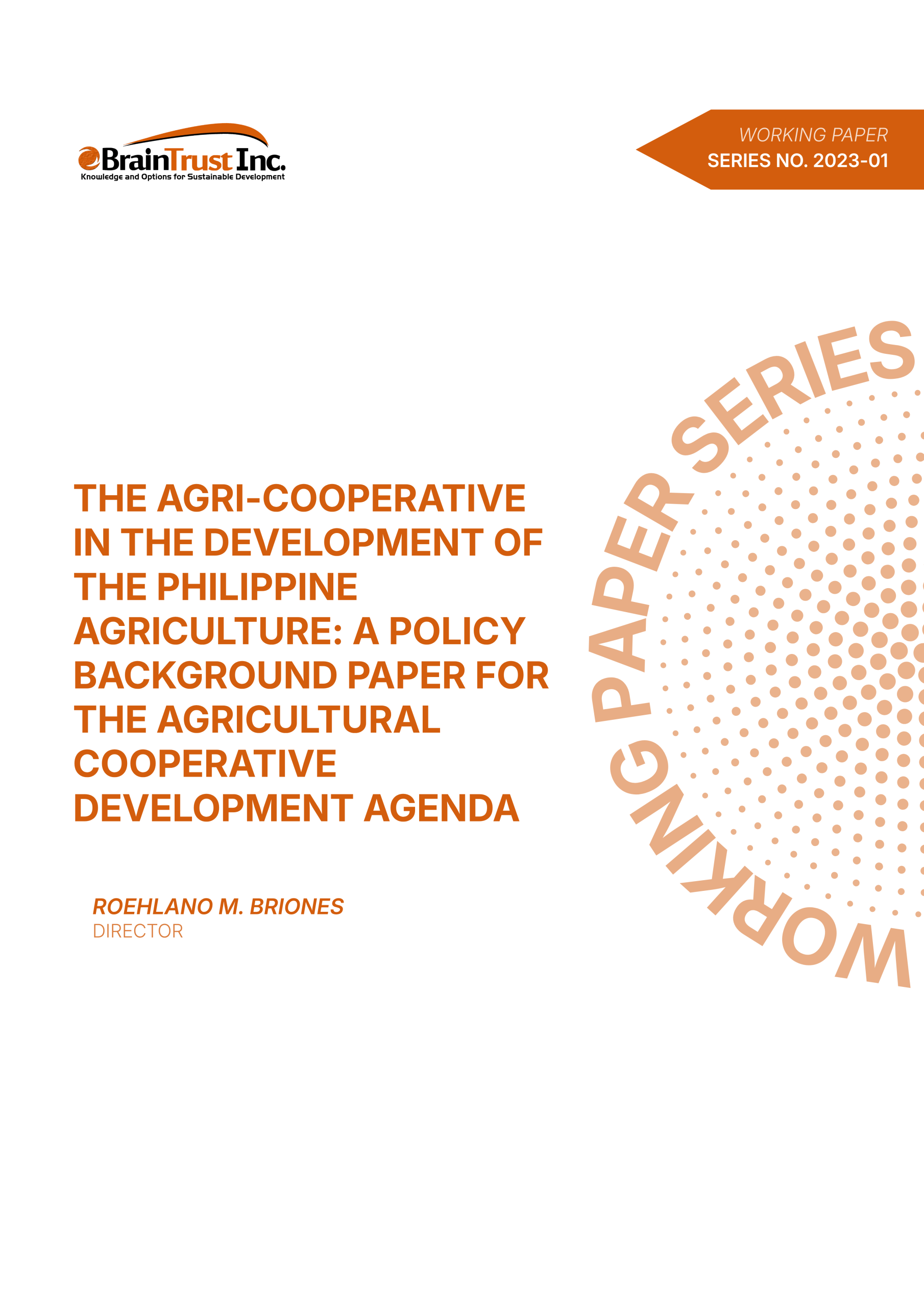 Cover of The Agri-cooperative in the Development of Philippine Agriculture